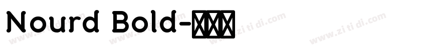 Nourd Bold字体转换